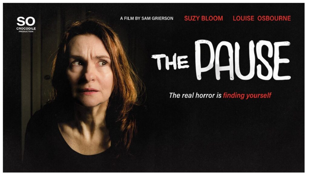 The Pause - film by So Crocodile. Written by Sam Grierson, starring Suzy Bloom and Louise Osbourne